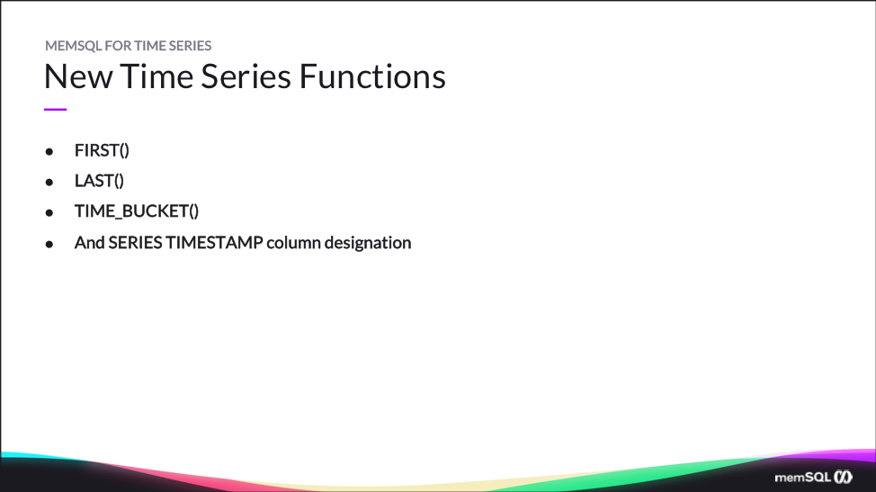 New SingleStore time series functions