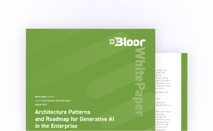Bloor Research: Architecture Patterns and Roadmap for Generative AI in the Enterprise