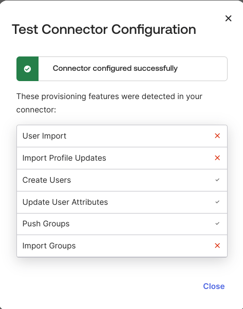 Displays the Test connector configuration results in Okta.