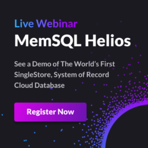 SingleStoreDB Cloud live webinar and demo