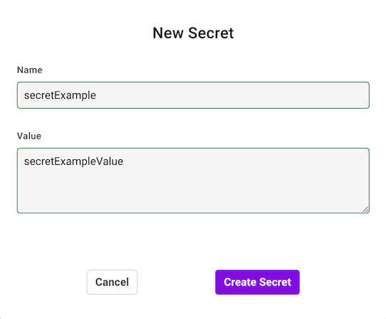 A dialog named New Secret with two boxes to enter secret and value, respectively.