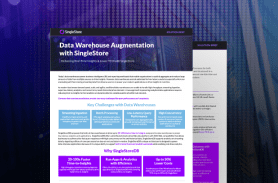 Data Warehouse Augmentation with SingleStore