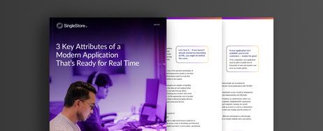 3 Key Attributes of a Modern Application That’s Ready for Real Time