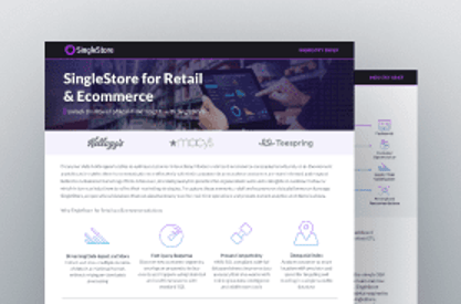 Industry Brief - SingleStore for Retail and Ecommerce