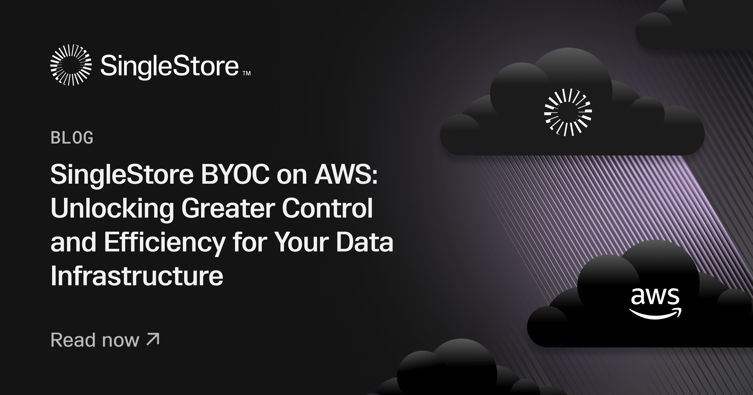 SingleStore BYOC on AWS: Unlocking Greater Control for Your Data Infrastructure Feature image