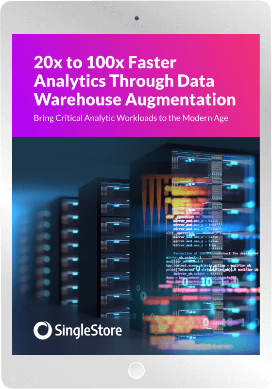 20x to 100x Faster Analytics Through Data Warehouse Augmentation