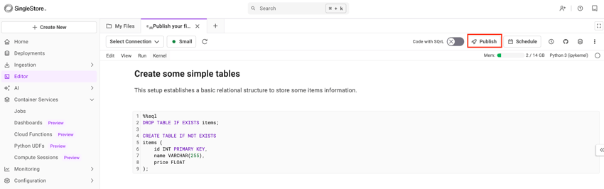 Select Publish on your shared notebook to publish a cloud function.