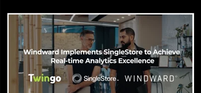 Windward Implements SingleStore to Achieve Real-time Analytics Excellence