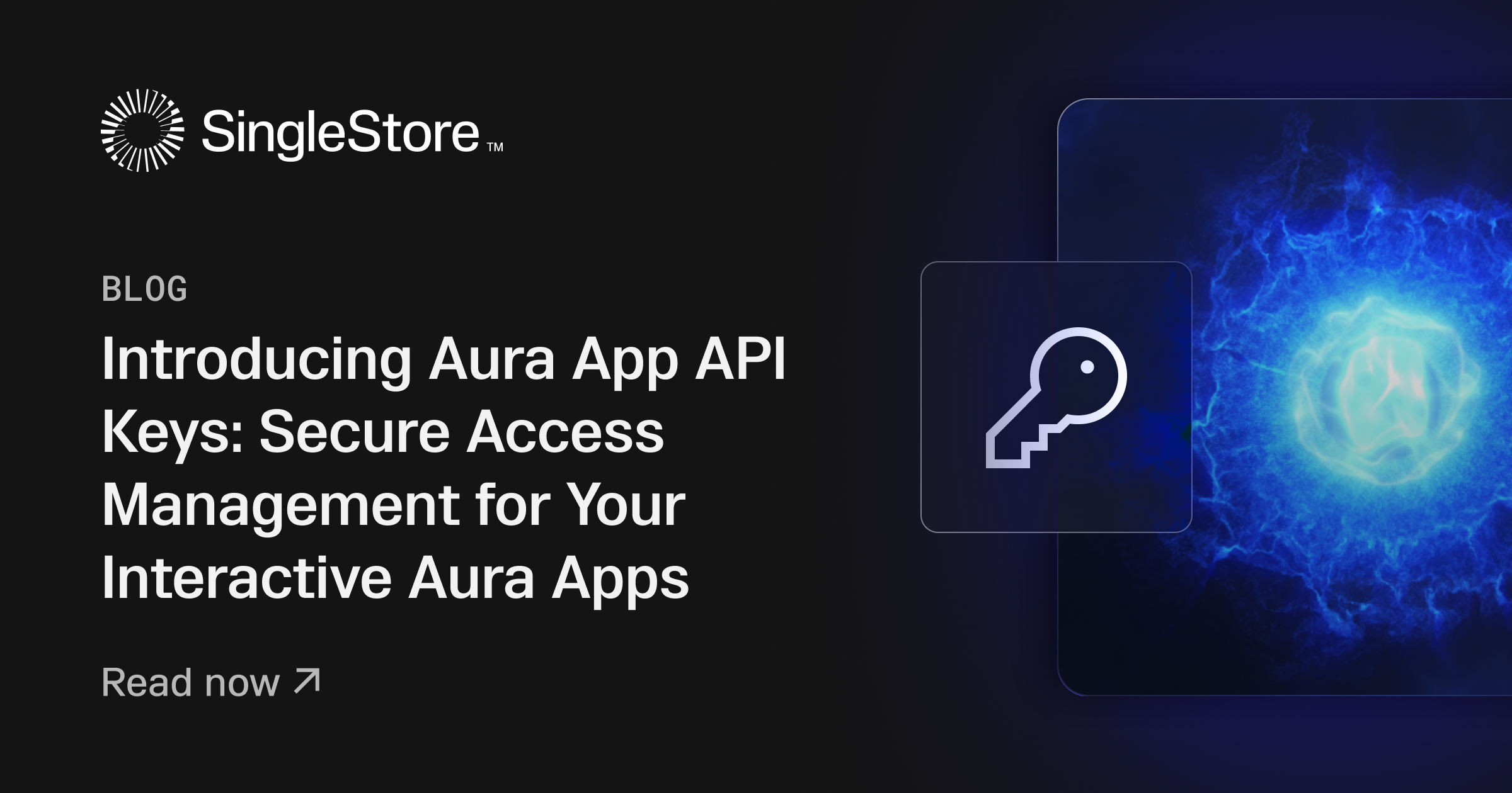 Introducing Aura App API Keys: Secure Access Management for Your Interactive Aura Apps Feature image