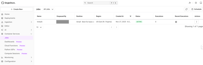 View the scheduled job under the Name column in the Jobs page.