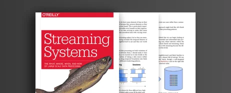 Streaming Systems: The What, Where, When, and How of Large-Scale Data Processing