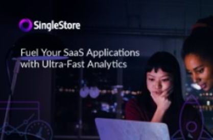 Fuel Your SaaS Applications With Ultra-Fast Analytics