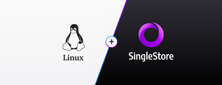 Spin up a SingleStore Cluster on Linux in 10 Minutes