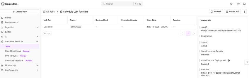 View the job details of the your scheduled job in the right navigation.