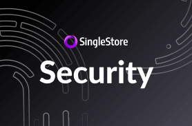 SingleStoreDB Cloud Security Whitepaper