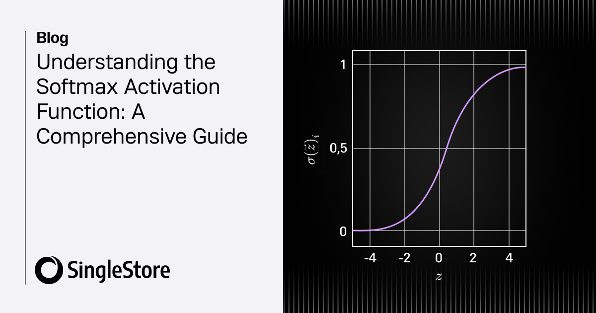 Understanding the Softmax Activation Function: A Comprehensive Guide