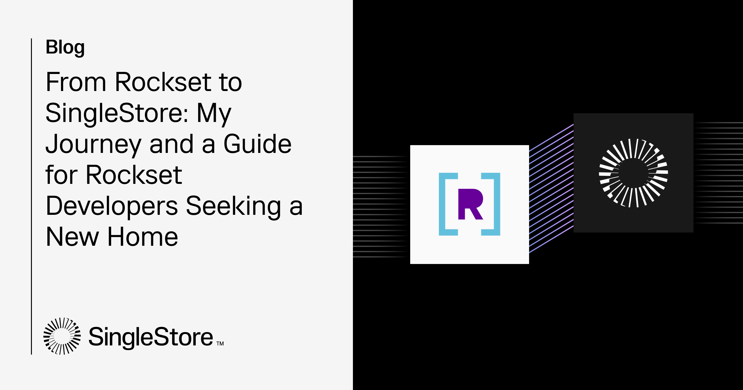 From Rockset to SingleStore: My Journey and a Guide for Rockset Developers Seeking a New Home post image