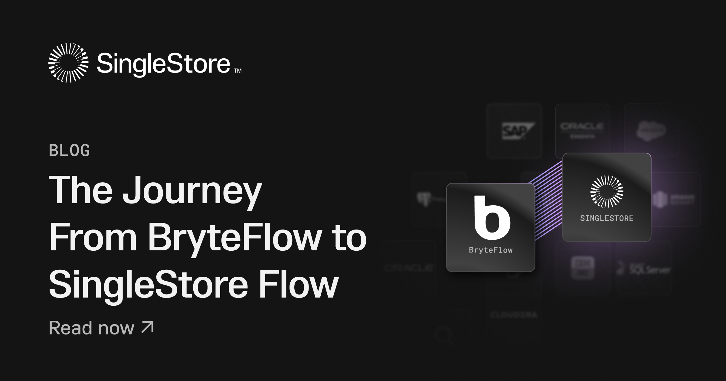 The Journey From BryteFlow to SingleStore Flow Feature image