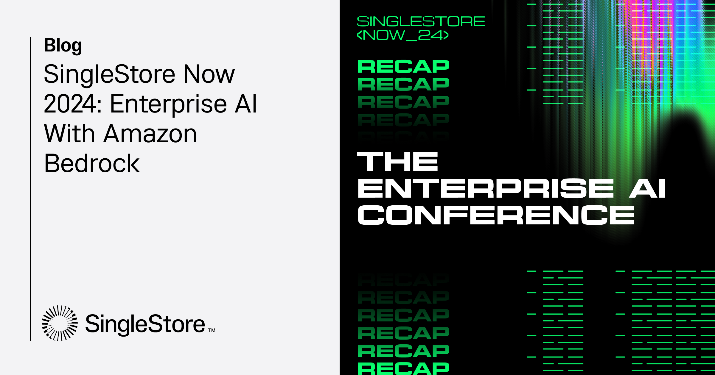 SingleStore Now 2024 Enterprise AI with Amazon Bedrock