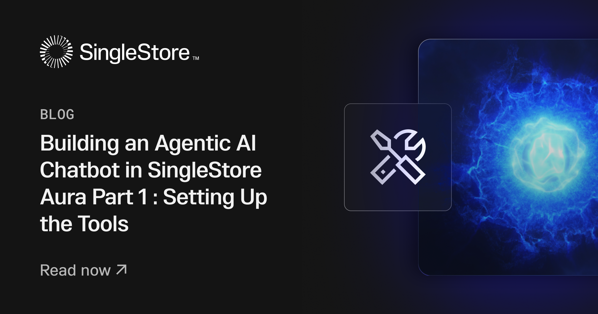 Building an Agentic AI Chatbot in SingleStore Aura Feature image