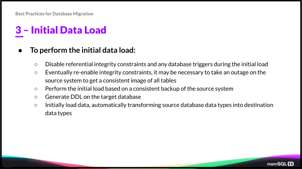 To perform the initial data load in your cloud data migration, disable constraints temporarily.