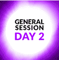 Day 2 - General Session