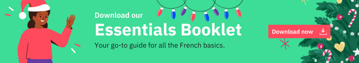 Download our free French essentials eBook.