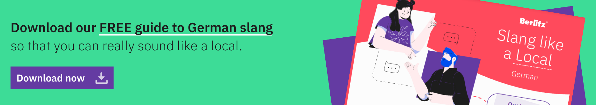 Free guide to German slang.