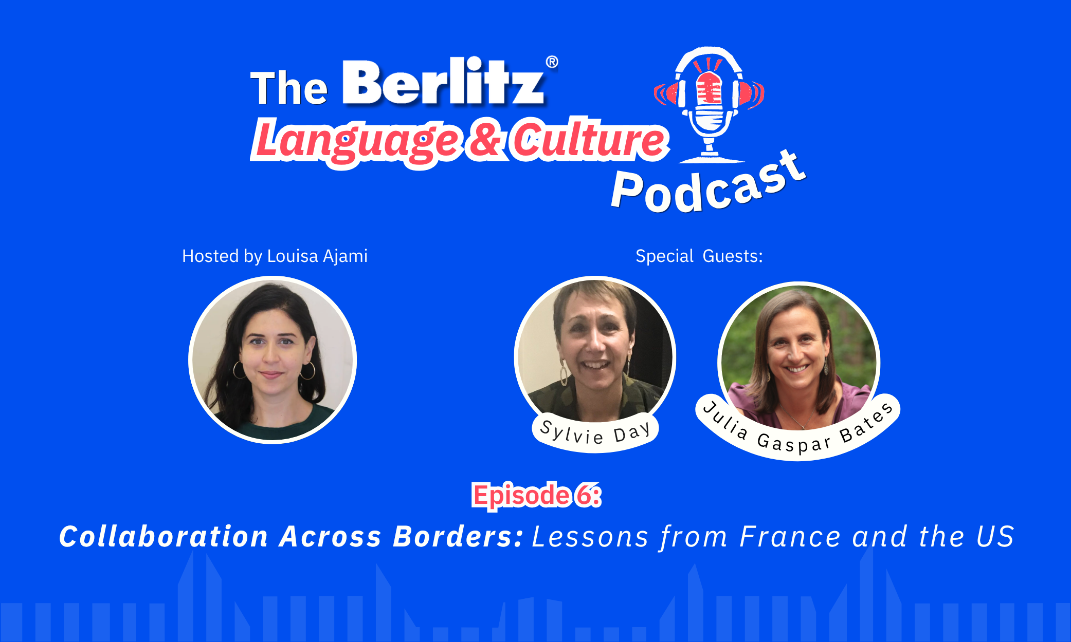 Podcast 6: Collaboration Across Borders