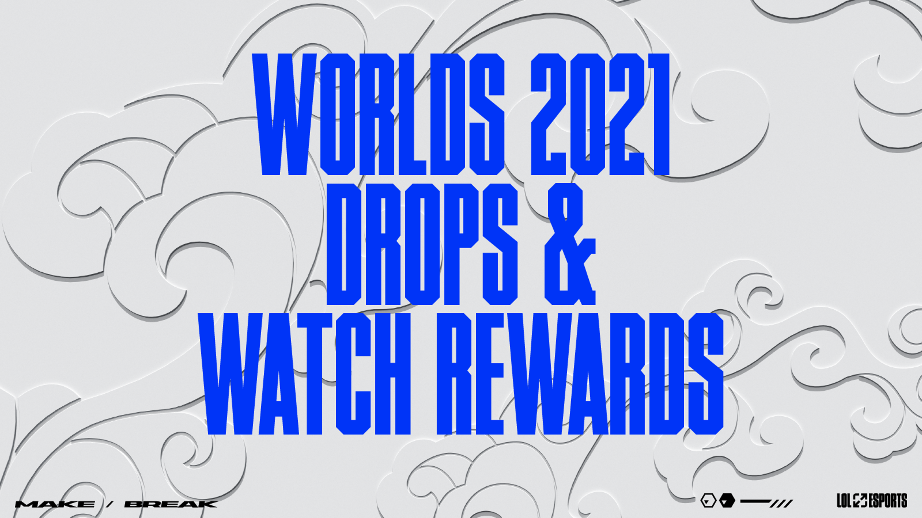 How to get Worlds Drops  Esports & Worlds Capsule Opening 2021
