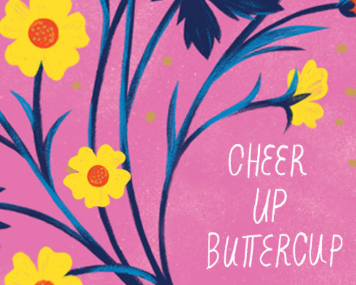 Cheer up buttercup postcards