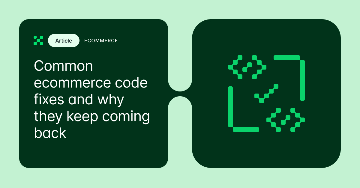 Common Ecommerce Code Fixes & Why They Keep Coming Back | Alokai ...