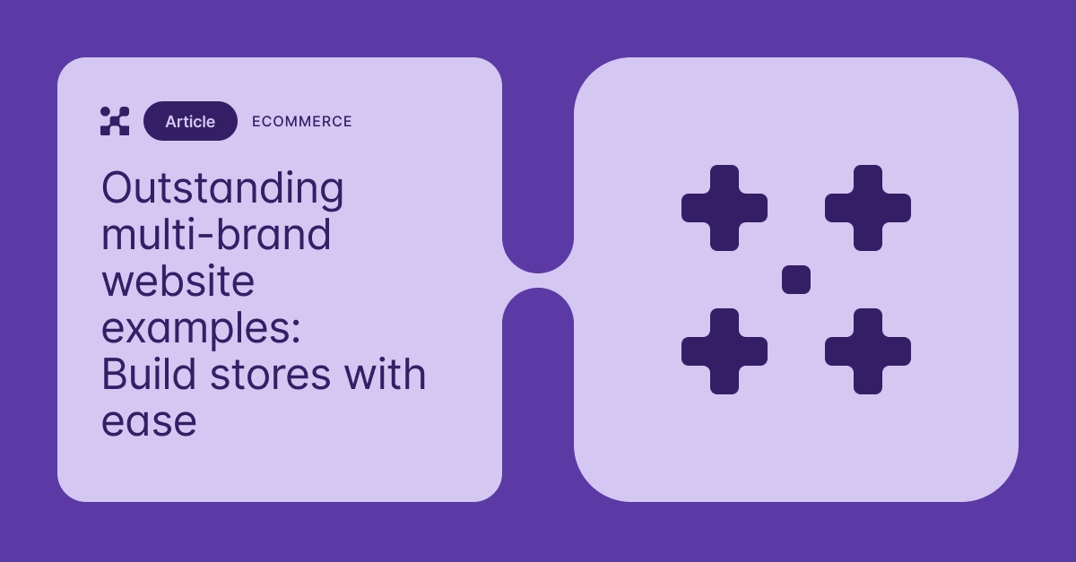 Top Multi-Brand Website Examples & How to Build One That Stands Out ...