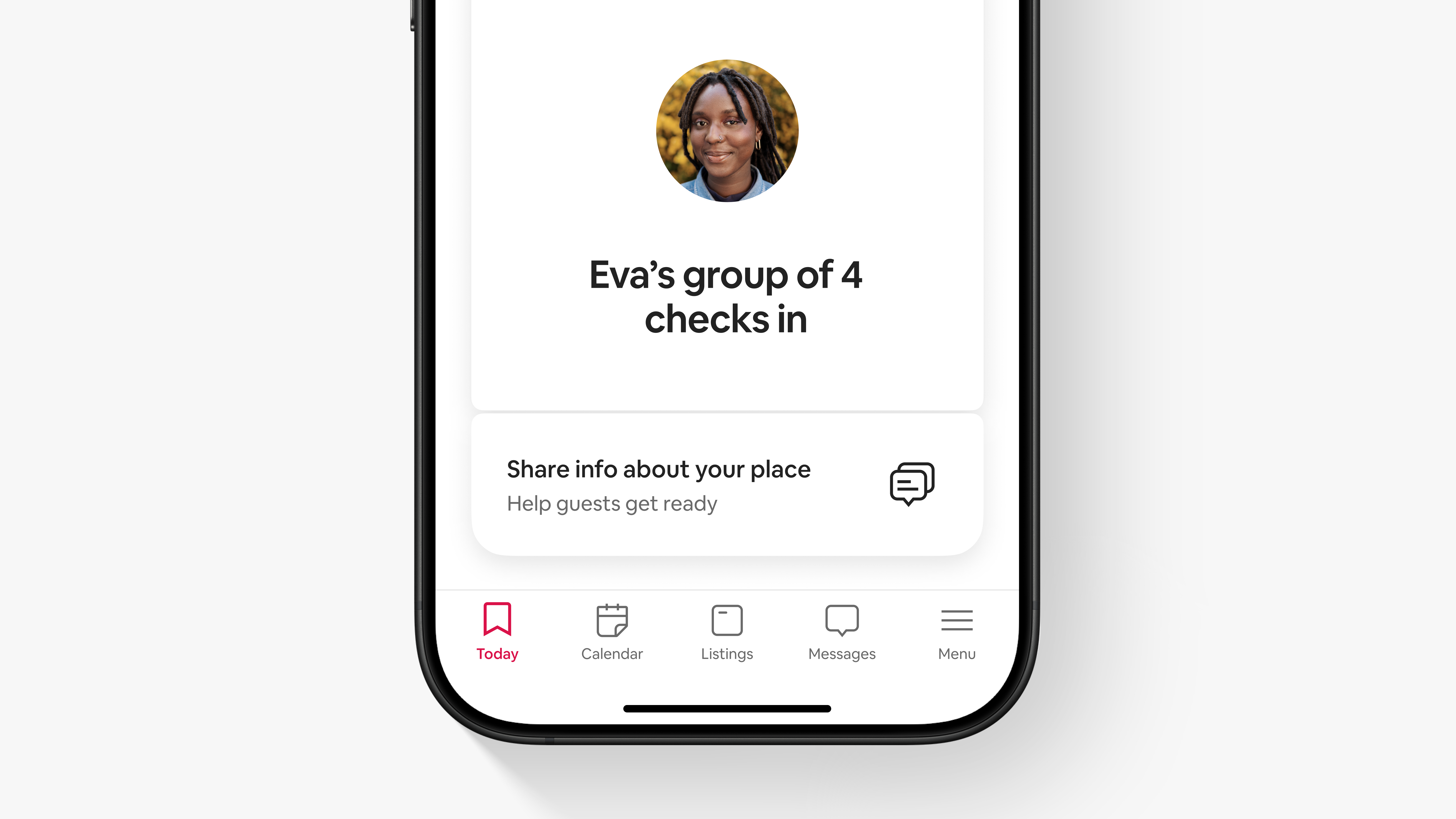 A screen in the app says “Eva’s group of 4 checks in” above a tip to share info about your place to help guests get ready.