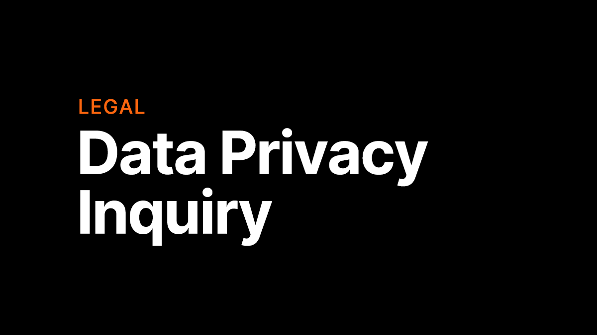 Data Privacy Inquiry