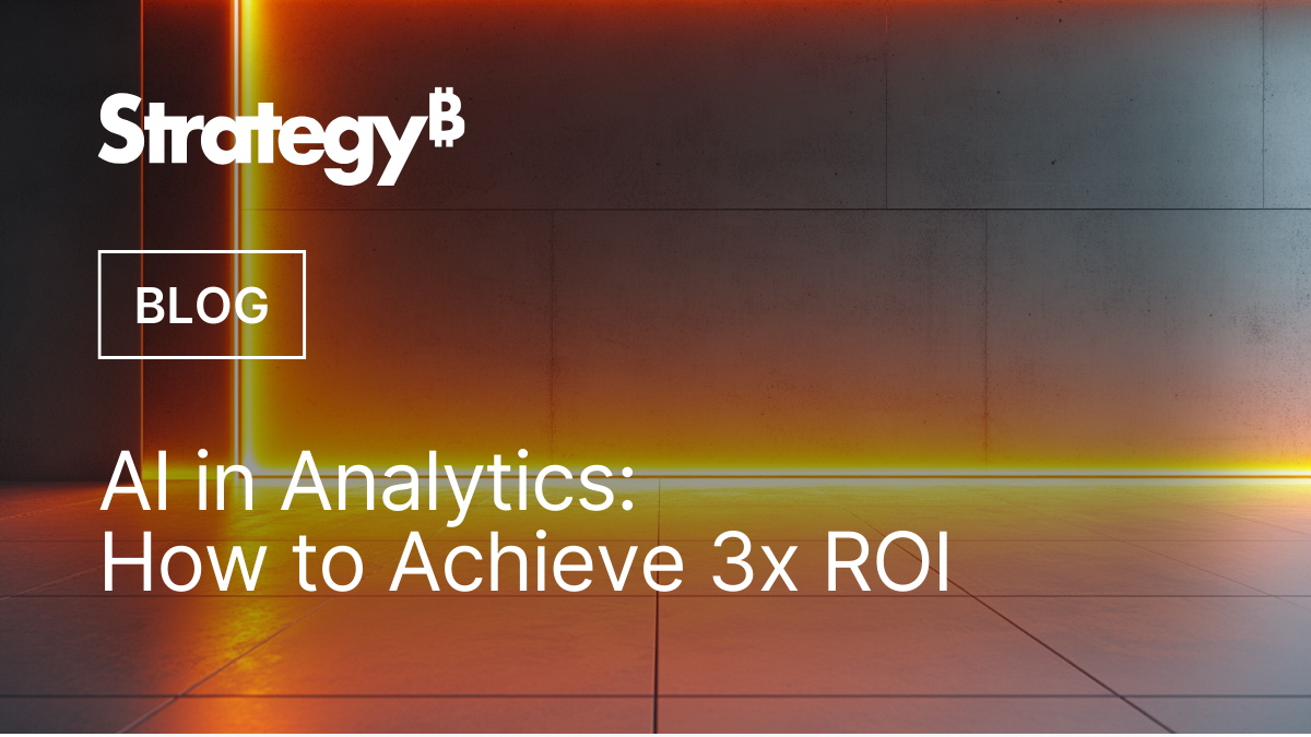 AI in Analytics: How to Achieve 3x ROI