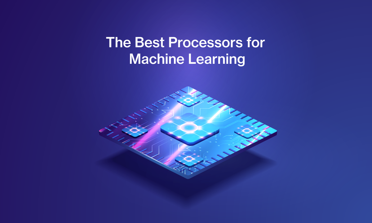 Best-Processor-for-Machine-Learning.png