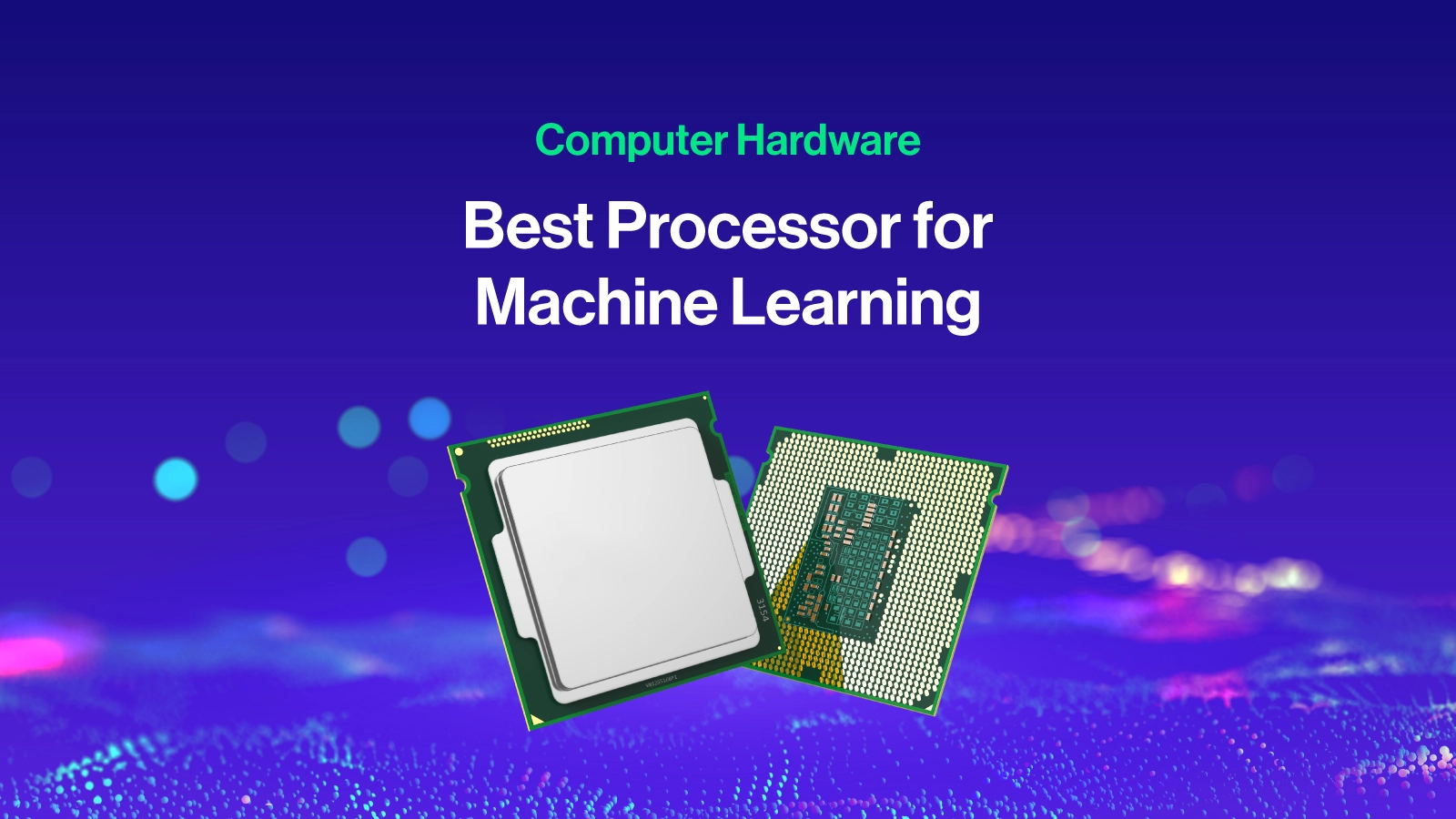 SPC-Blog-Best-CPU-for-Machine-Learning.jpg