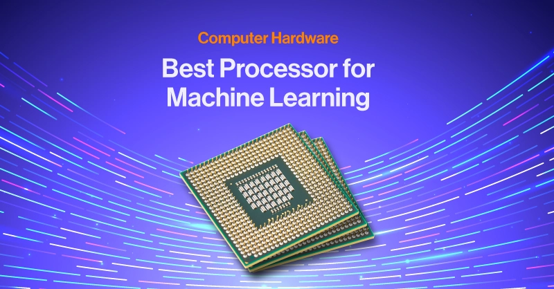 SPC-Blog-best-processor-for-machine-learning (1).jpg