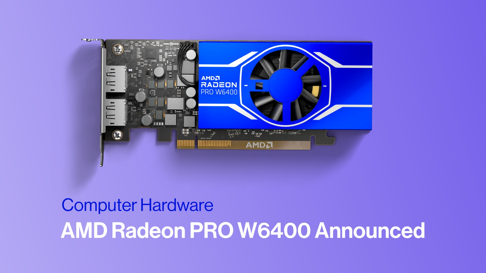 グラフィックボード・グラボ・ビデオカード AMD Radeon PRO W6400 Amazon.com: AMD Radeon Pro W6400 4GB Professional Graphics