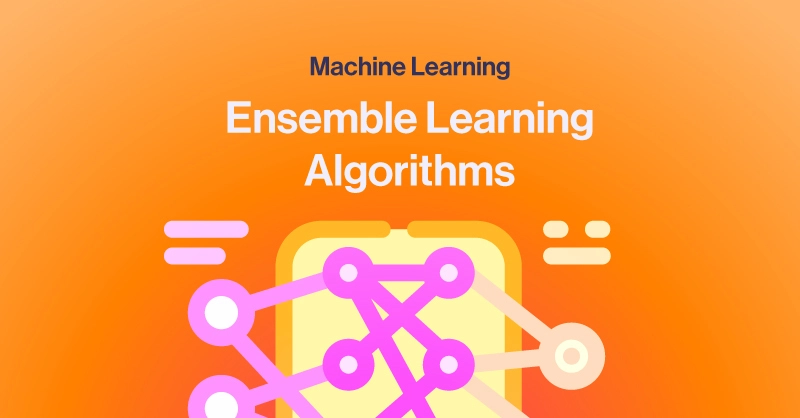 SPC-Blog-Ensemble-learning-algorithms.jpg