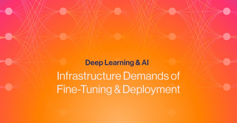 SPC-Blog-Infrastructure-Demands-Fine-Tuning-Deployment.jpg