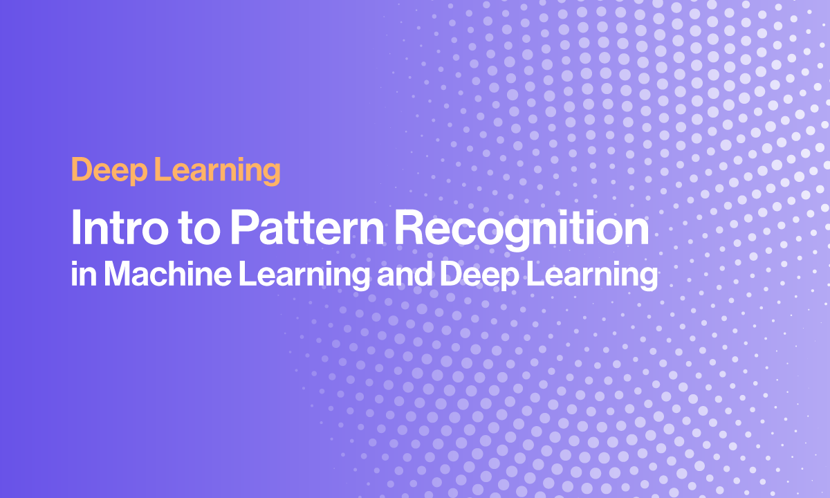 SPC-Blog-Intro-to-pattern-Recognition-in-ml-dl.png