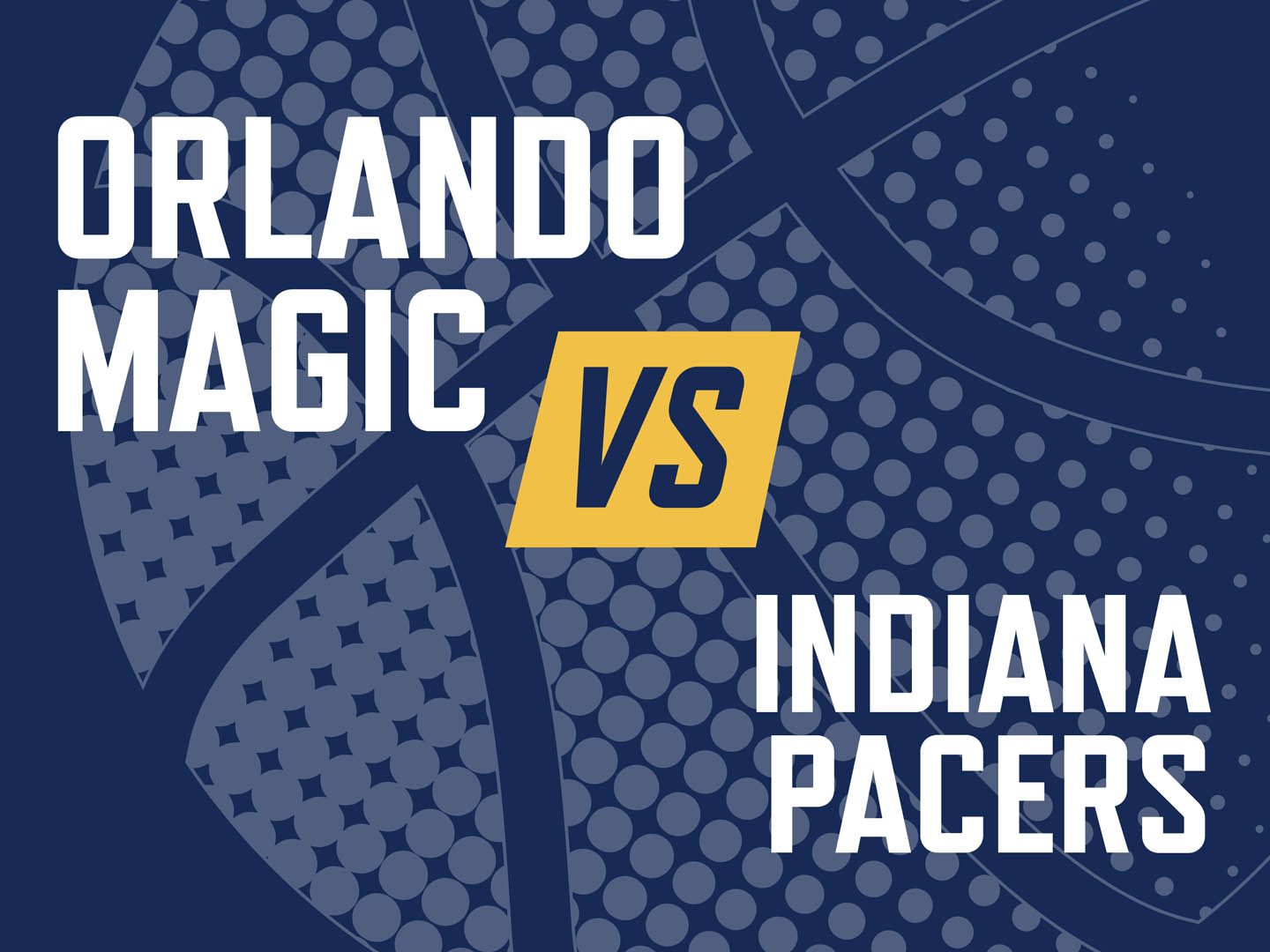Orlando Magic vs Indiana Pacers