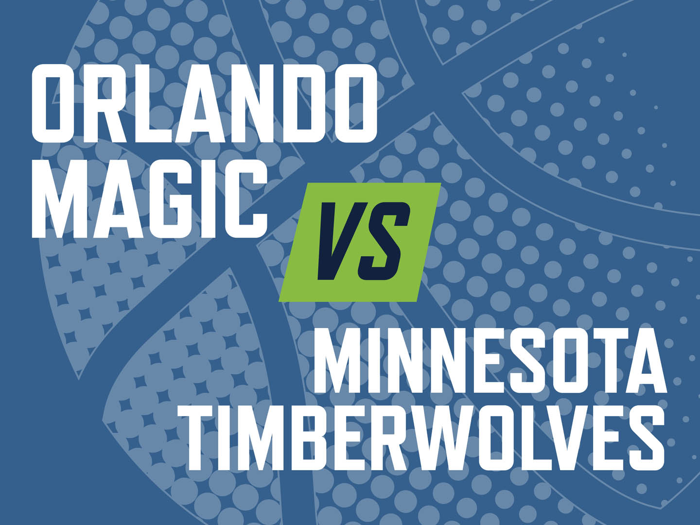 Orlando Magic vs Minnesota Timberwolves