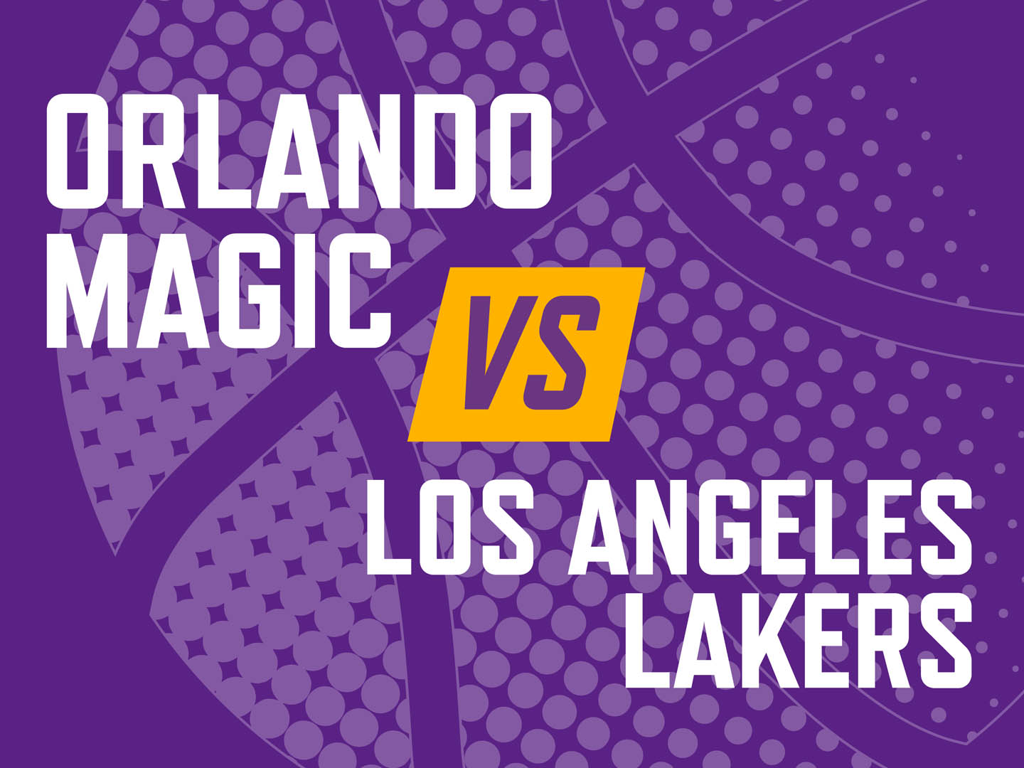 Orlando Magic vs Los Angeles Lakers