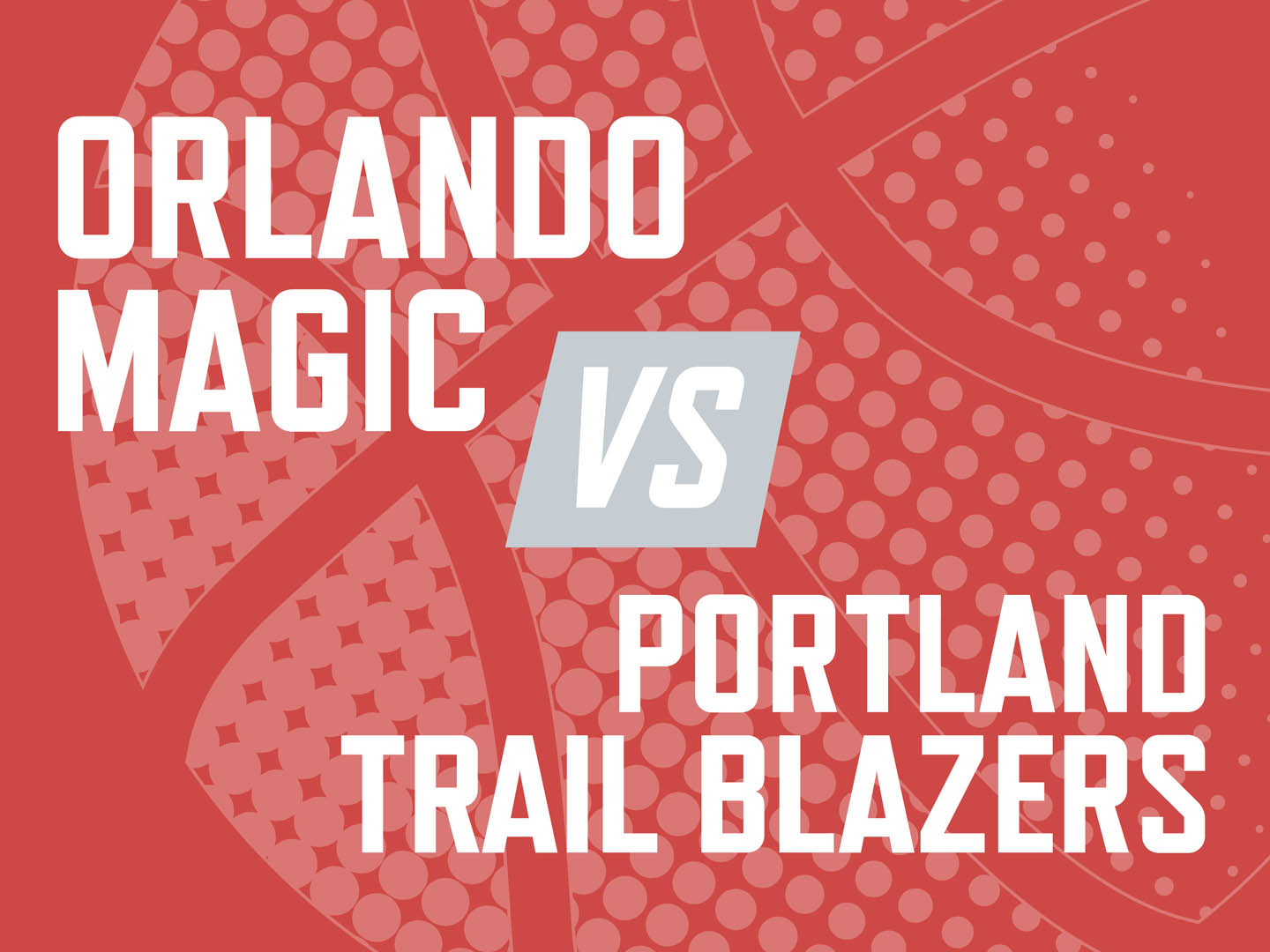 Orlando Magic vs Portland Trail Blazers