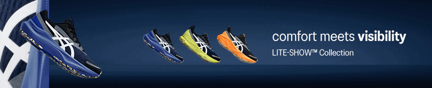 comfort meets visibility LITE-SHOW™ Collection