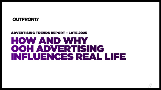 late 2025 advertising trends report outfront media