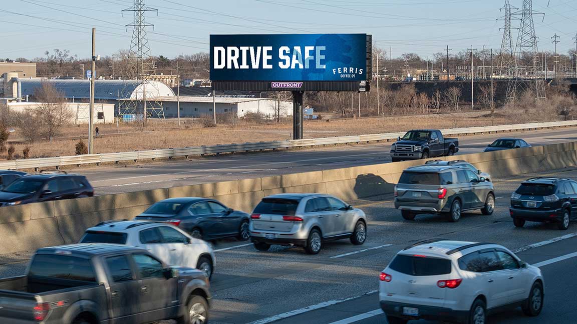 Ferris Coffee & Nut Co. digital out of home campaign in Michigan with Drive Safe creative